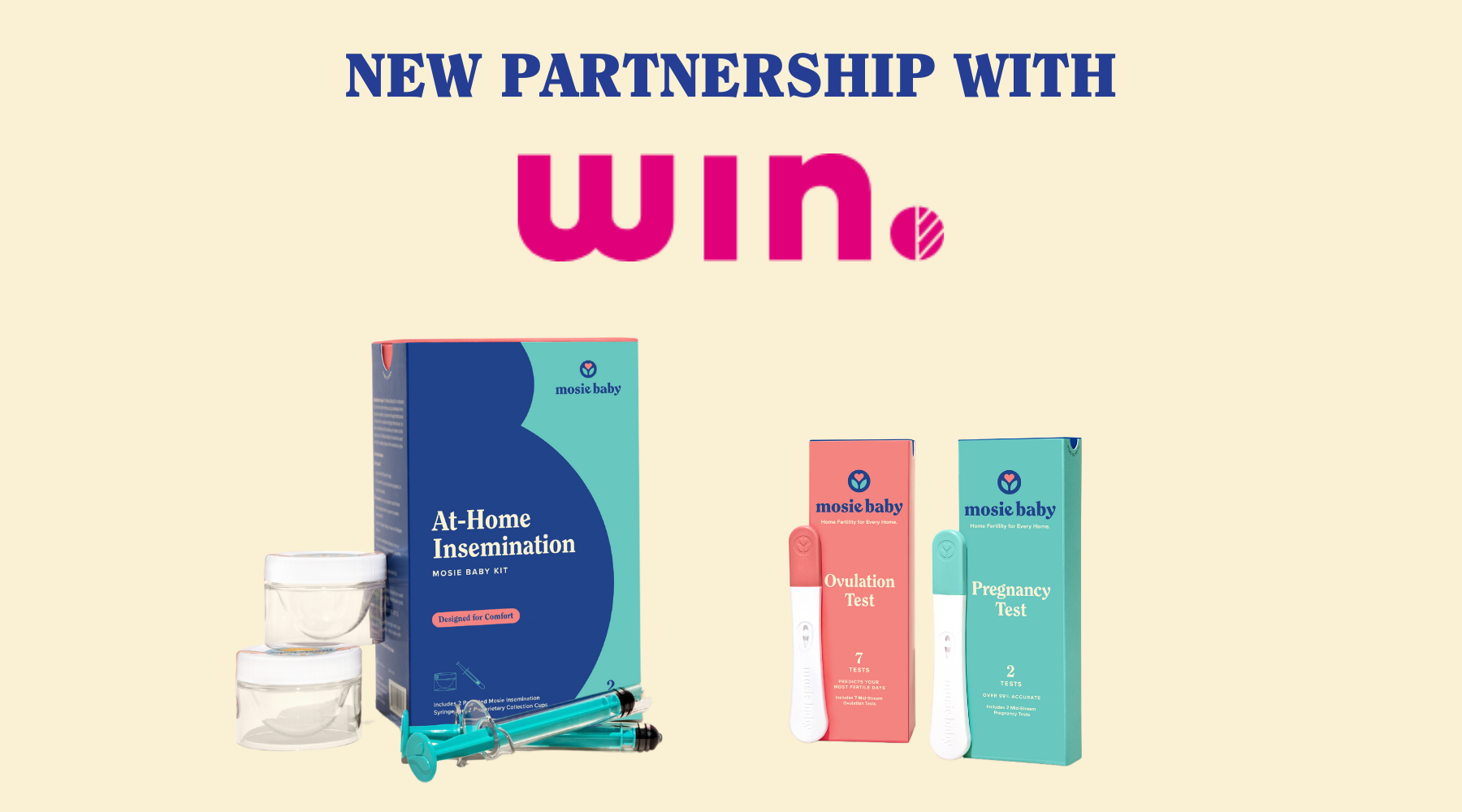 Mosie Baby In Partnership with Win Fertility